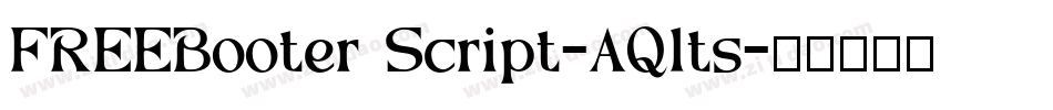 FREEBooter Script-AQlts字体转换